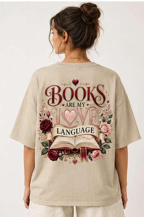 Books Are My Love Language Oversized T-Shirt