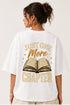 Rare Mode Just One More Chapter Oversized T-Shirt in White oversized t-shirt back graphic