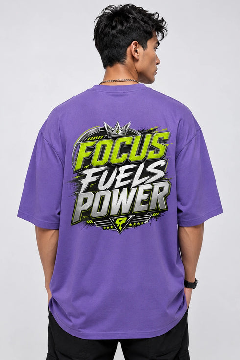 Focus Fuels Power Oversized Graphic T-Shirt Rare Mode - Focus Fuels Power Purple Back
