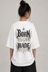 Born Rare Made Mode Oversized T-Shirt Rare Mode