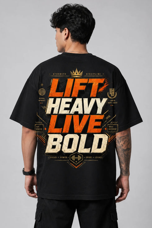 Lift Heavy Live Bold Oversized Graphic T-Shirt Rare Mode