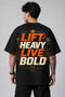 Lift Heavy Live Bold Oversized Graphic T-Shirt Rare Mode