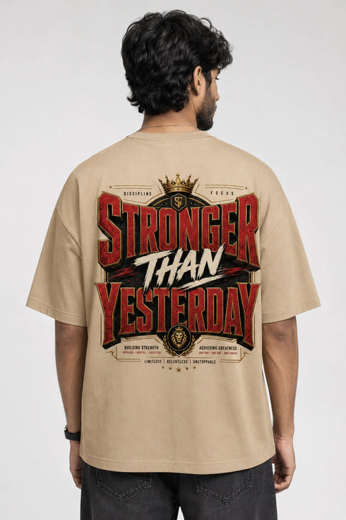 Stronger Than Yesterday Oversized Graphic T-Shirt Rare Mode - Stronger Than Yesterday Beige Back
