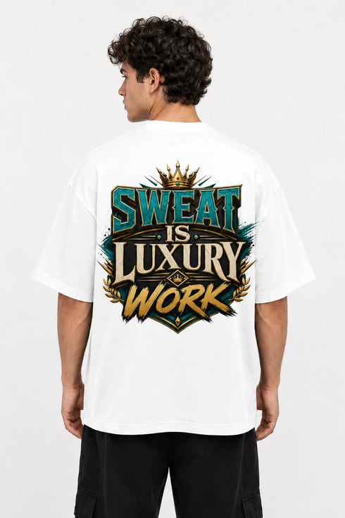 Sweat Is Luxury Work Oversized Graphic T-Shirt Rare Mode - Sweat Is Luxury Work White Back