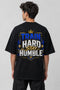 Train Hard Stay Humble Oversized Graphic T-Shirt Rare Mode - Train Hard Stay Humble Black Back