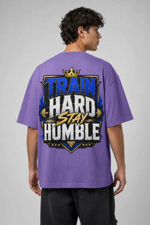 Train Hard Stay Humble Oversized Graphic T-Shirt Rare Mode - Train Hard Stay Humble Purple Back