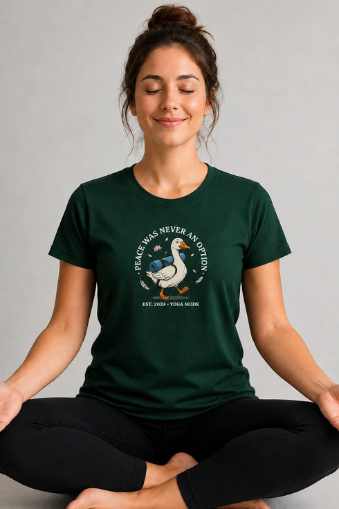 Women's Peace Was Never an Option Yoga Duck Regular Fit T-Shirt - Green - Front View